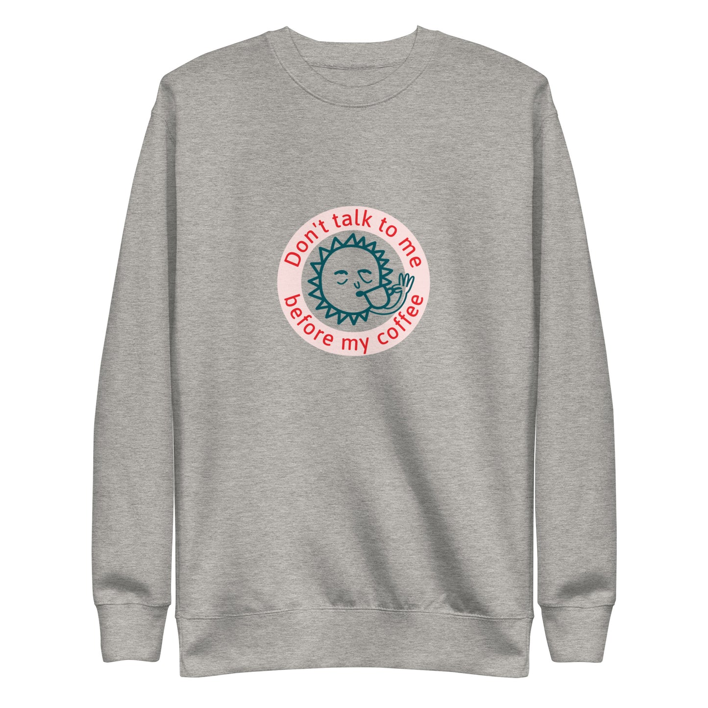 Coffee Unisex Premium Sweatshirt
