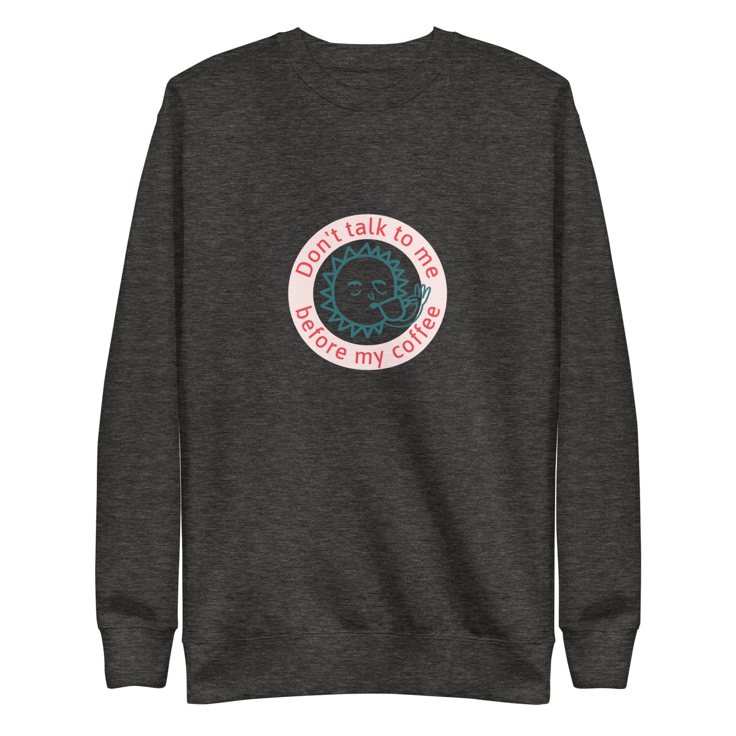 Coffee Unisex Premium Sweatshirt